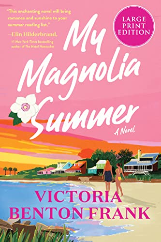 My Magnolia Summer: A Novel von Harper Large Print