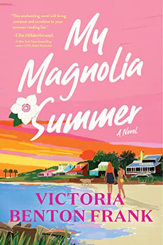 My Magnolia Summer: A Novel von William Morrow