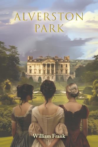 Alverston Park von Austin Macauley Publishers