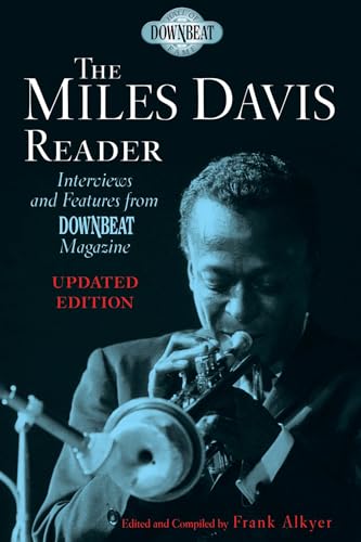The Miles Davis Reader (Downbeat Hall of Fame, Band 1)