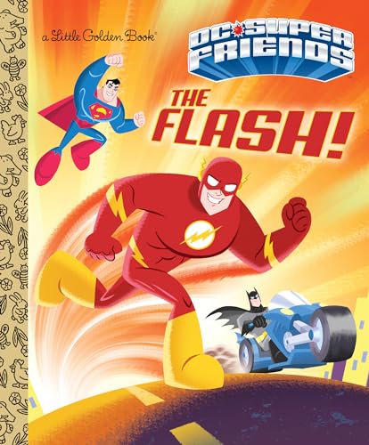 The Flash! (Little Golden Books: DC Super Friends)