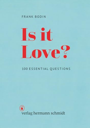 Is it Love? 100 Essential Questions