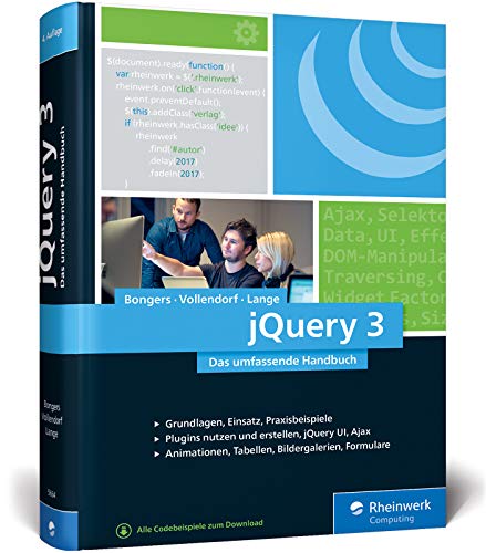 jQuery 3: Das umfassende Handbuch zum JavaScript-Framework. Inkl. jQuery UI