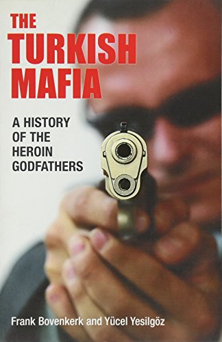The Turkish Mafia The Turkish Mafia