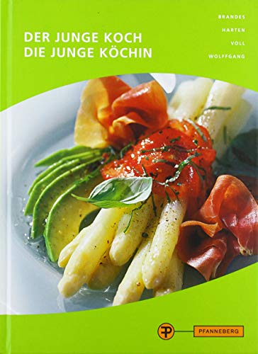 Der junge Koch/Die junge Köchin: Buch + digitale Ergänzungen