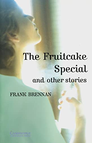 The Fruitcake Special and other Stories: Englische Lektüre für das 3. Lernjahr. Paperback with downloadable audio (Cambridge English Readers) von Klett