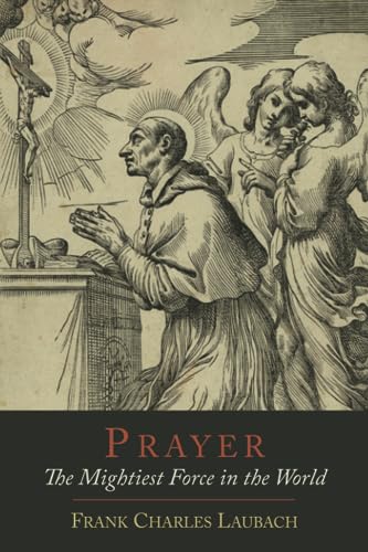 Prayer: The Mightiest Force in the World von Martino Fine Books