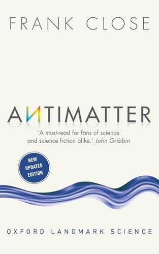 Antimatter (Oxford Landmark Science) von Oxford University Press