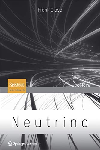 Neutrino von Spektrum Akademischer Verlag