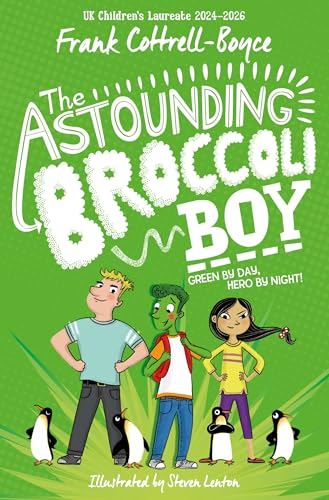 The Astounding Broccoli Boy von Macmillan Children's Books