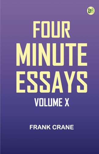 Four Minute Essays, Volume X von Zinc Read
