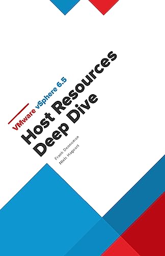 VMware vSphere 6.5 Host Resources Deep Dive von Createspace Independent Publishing Platform