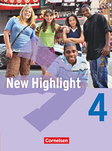 New Highlight - Allgemeine Ausgabe - Band 4: 8. Schuljahr: Schulbuch - Festeinband New Highlight - Allgemeine Ausgabe - Band 4: 8. Schuljahr: Schulbuch - Festeinband