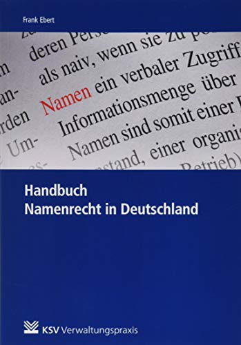Handbuch Namenrecht in Deutschland von Kommunal- und Schul-Verlag