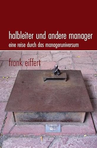 Halbleiter und andere Manager: Eine Reise durch das Manageruniversum