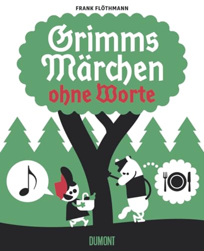 Grimms Märchen ohne Worte von DuMont Buchverlag GmbH
