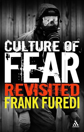 Culture of Fear Revisited: Risk-Taking and the Morality of Low Expectation von Continnuum-3PL