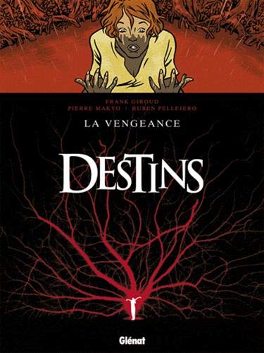 Destins, Tome 13 : La vengeance von Glénat
