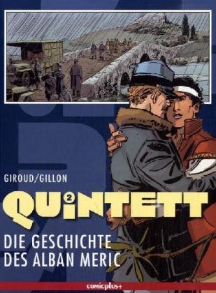 Quintett / Die Geschichte des Alban Méric von Sackmann u. Hörndl