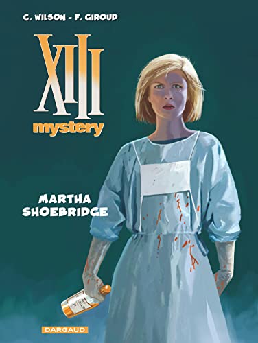 XIII Mystery T8 : Martha Shoebridge von DARGAUD