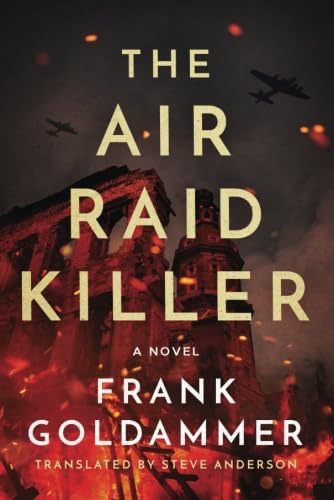 The Air Raid Killer (Max Heller, Dresden Detective, 1, Band 1) von Amazon Crossing