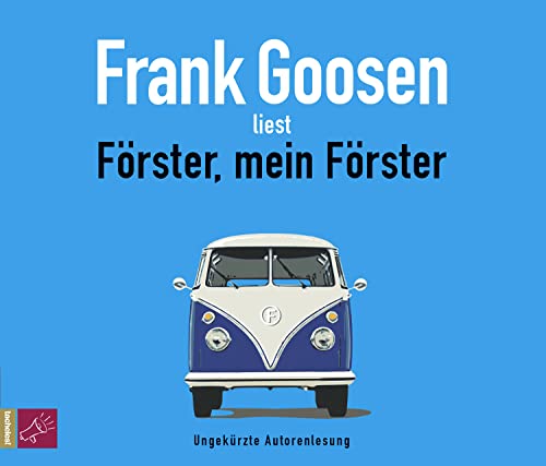 Förster, mein Förster