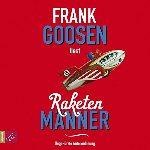 Raketenmänner von GOOSEN,FRANK