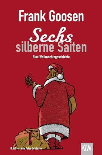 Sechs silberne Saiten: Roman