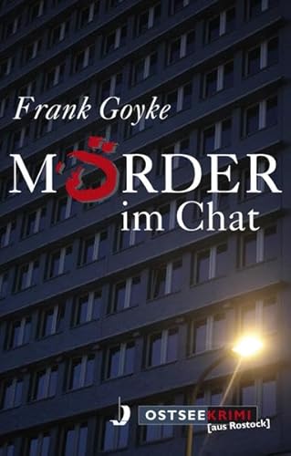 Mörder im Chat (OstseeKrimi): Ostsee-Krimi aus Rostock von Hinstorff