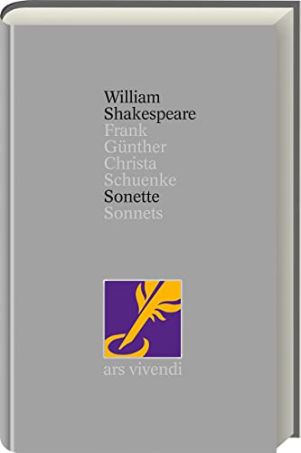 Sonette / Sonnets, William Shakespeare (Gesamtausgabe übersetzt von Frank Günther und Christa Schuenke Band 38) - zweisprachige Ausgabe