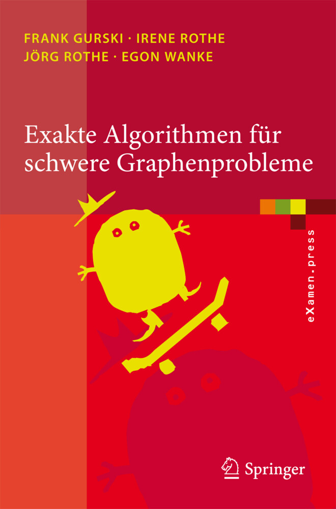 Exakte Algorithmen für schwere Graphenprobleme von Springer Berlin Heidelberg
