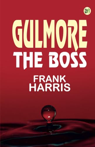 Gulmore the Boss von Zinc Read
