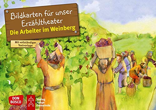 Die Arbeiter im Weinberg. Kamishibai Bildkartenset: Entdecken - Erzählen - Begreifen: Kinderbibelgeschichten (Bibelgeschichten für unser Erzähltheater) von Don Bosco