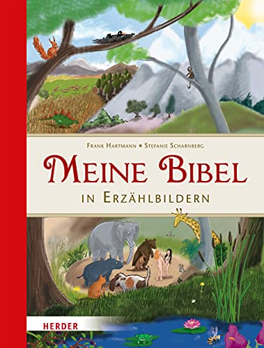 Meine Bibel in Erzählbildern Meine Bibel in Erzählbildern
