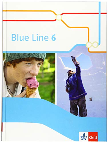 Blue Line 6: Schulbuch (fester Einband) Klasse 10 (Blue Line. Ausgabe ab 2014)