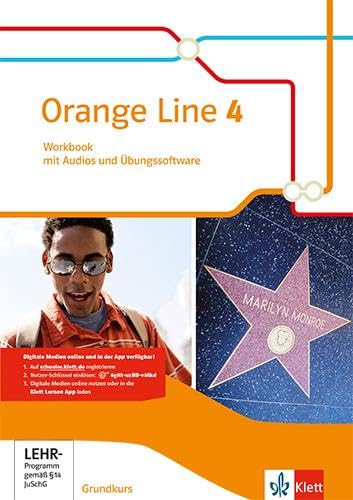 Orange Line 4 Grundkurs: Workbook mit Audios und Übungssoftware Klasse 8 (Orange Line. Ausgabe ab 2014) von Klett Ernst /Schulbuch