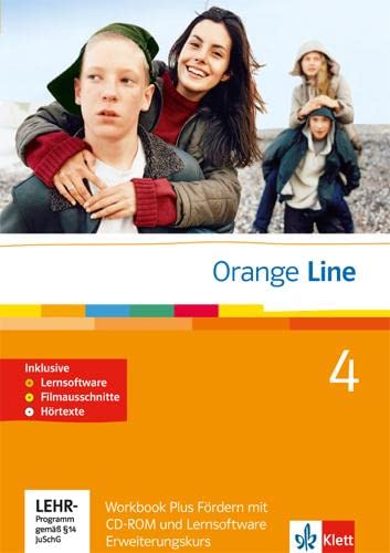 Orange Line 4 Erweiterungskurs: Workbook Plus Fördern mit CD-ROM, Audio-CD und Lernsoftware Band 4 (Orange Line. Ausgabe ab 2005) von Klett