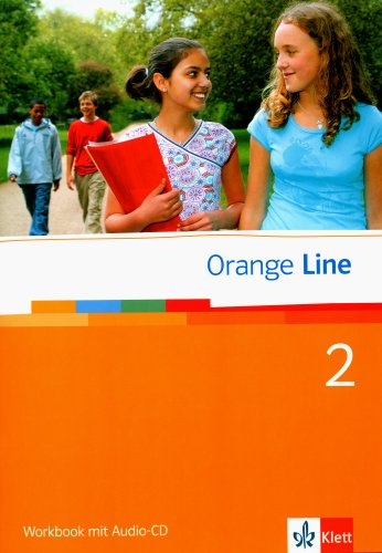 Orange Line 2: Arbeitsheft Klasse 6 (Orange Line. Ausgabe ab 2005)