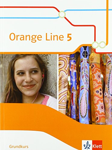 Orange Line 5 Grundkurs: Schulbuch (flexibler Einband) Klasse 9 (Orange Line. Ausgabe ab 2014)