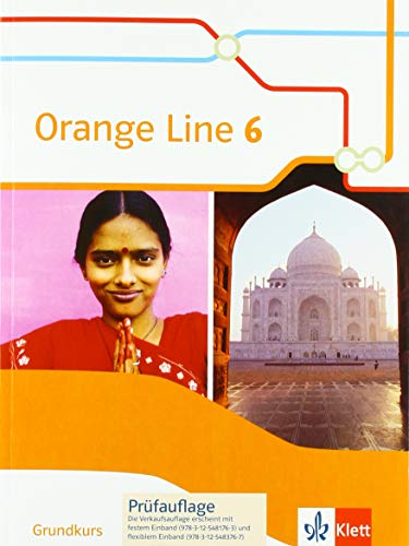Orange Line 6 Grundkurs: Schulbuch (flexibler Einband) Klasse 10 (Orange Line. Ausgabe ab 2014)