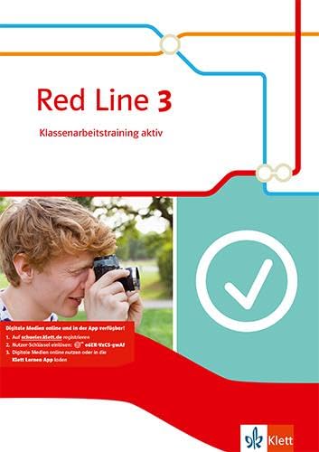 Red Line 3: Klassenarbeitstraining aktiv mit Mediensammlung Klasse 7 (Red Line. Ausgabe ab 2014)