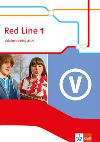 Red Line 1: Vokabeltraining aktiv Klasse 5 (Red Line. Ausgabe ab 2014)
