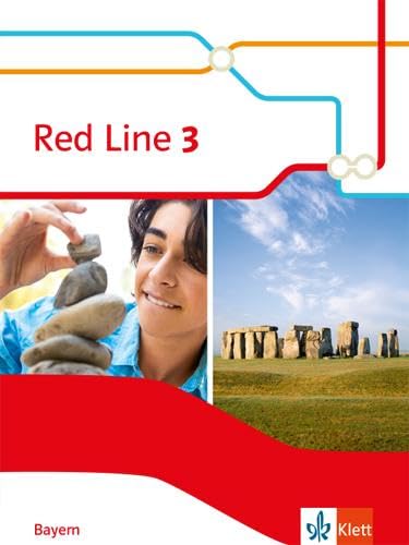 Red Line 3. Ausgabe Bayern: Schulbuch Klasse 7 (Red Line. Ausgabe für Bayern ab 2017) von Klett