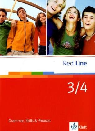 Red Line 3/4: Grammar, Skills and Phrases Klasse 7/8 (Red Line. Ausgabe ab 2006) von Klett