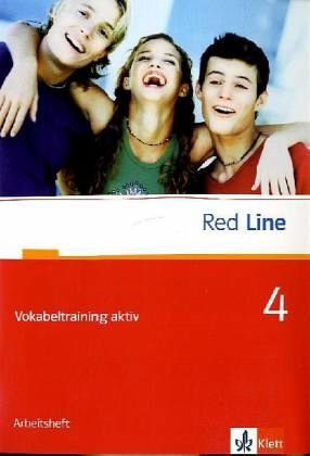 Red Line 4: Vokabeltraining aktiv Klasse 8 (Red Line. Ausgabe ab 2006) von Klett Ernst Verlag GmbH