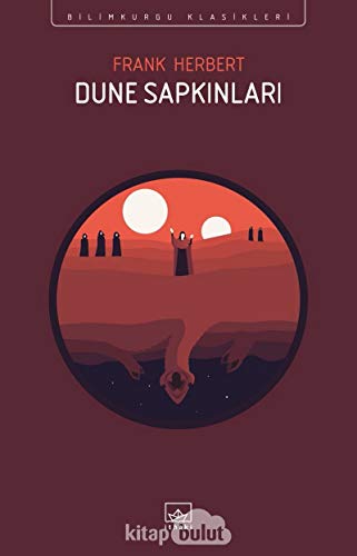 Dune Sapkınları von İthaki Yayınları