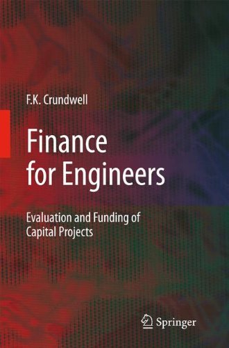 Finance for Engineers: Evaluation and Funding of Capital Projects von Springer