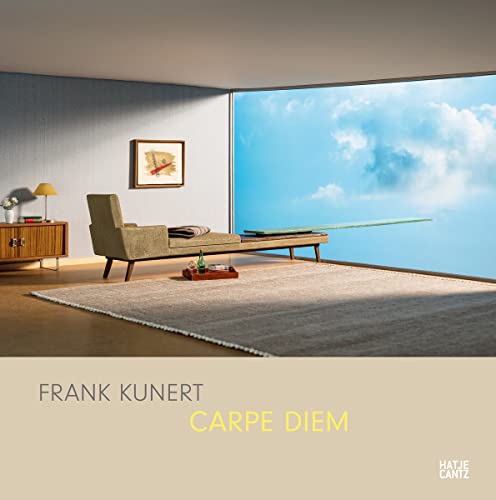 Frank Kunert: Carpe Diem (Fotografie) von Hatje Cantz Verlag GmbH