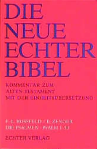 Die Neue Echter-Bibel. Kommentar: Die Psalmen I. Psalm 1 - 50: 29. Lieferung. von Echter Verlag GmbH
