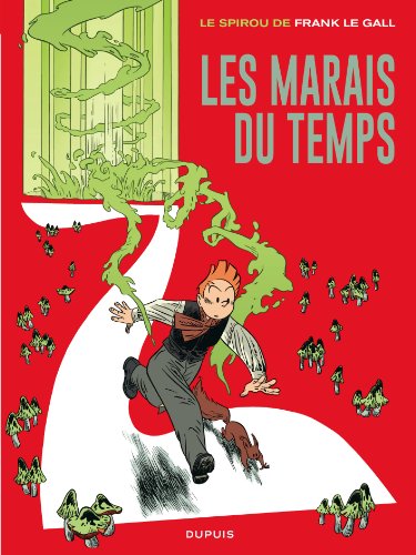Le Spirou de..., Tome 2 : Les marais du temps von Editions Dupuis